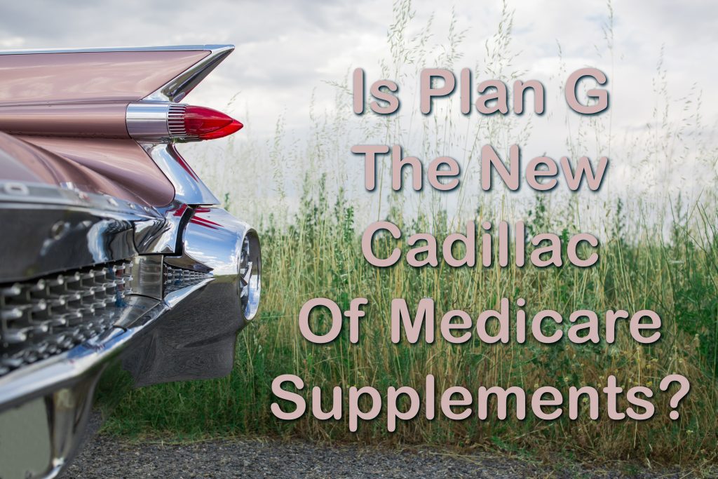 Back end of Cadillac representing the question of if Plan G is the new top Medicare Supplement Plan.
